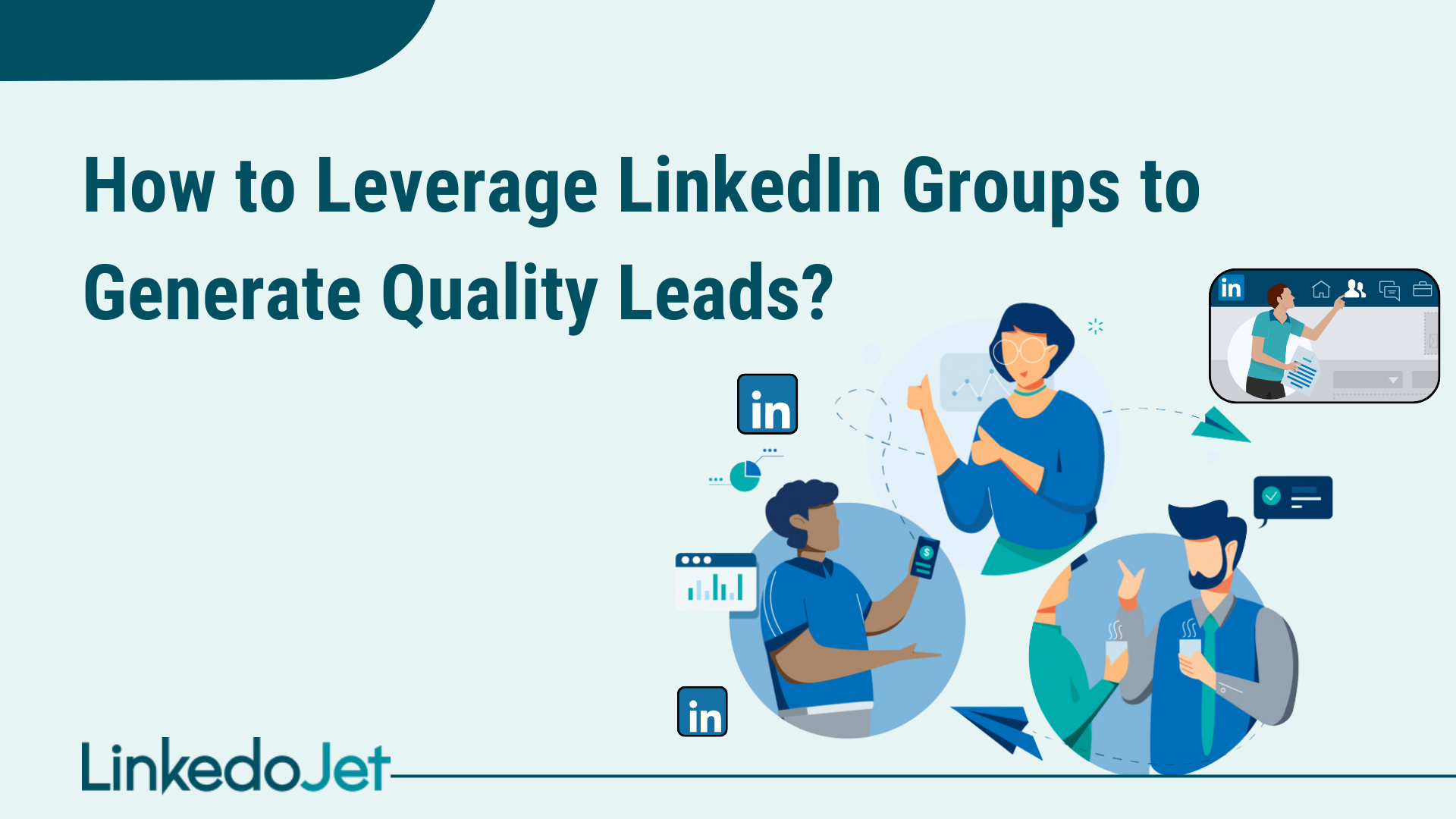 LinkedIn Groups for Lead Generation