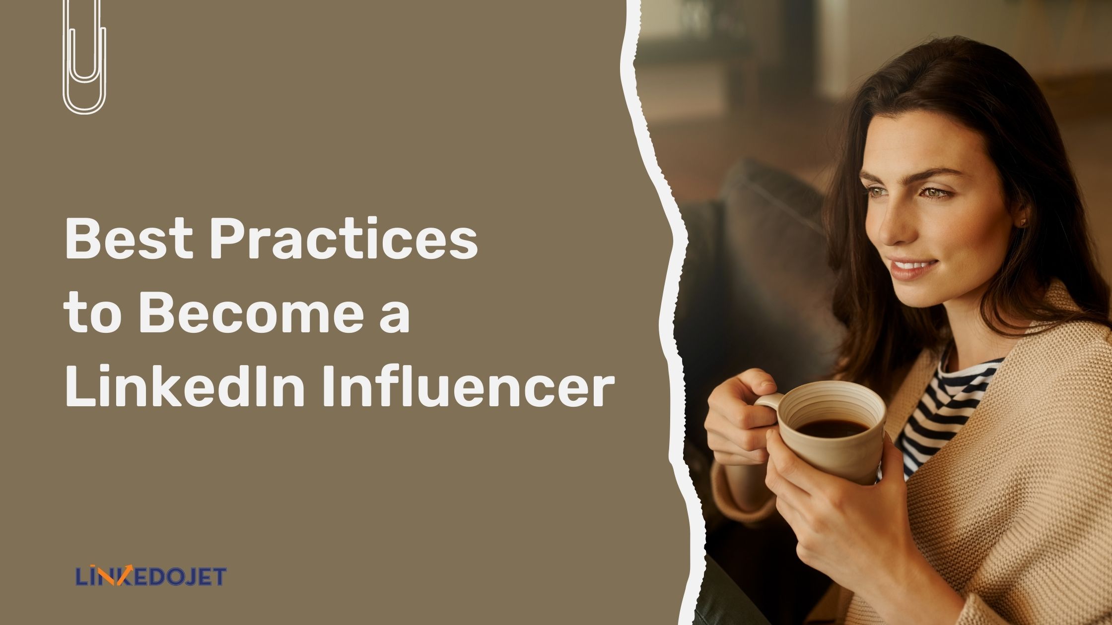 How to become a LinkedIn Influencer (Ultimate Guide) in 2022?
