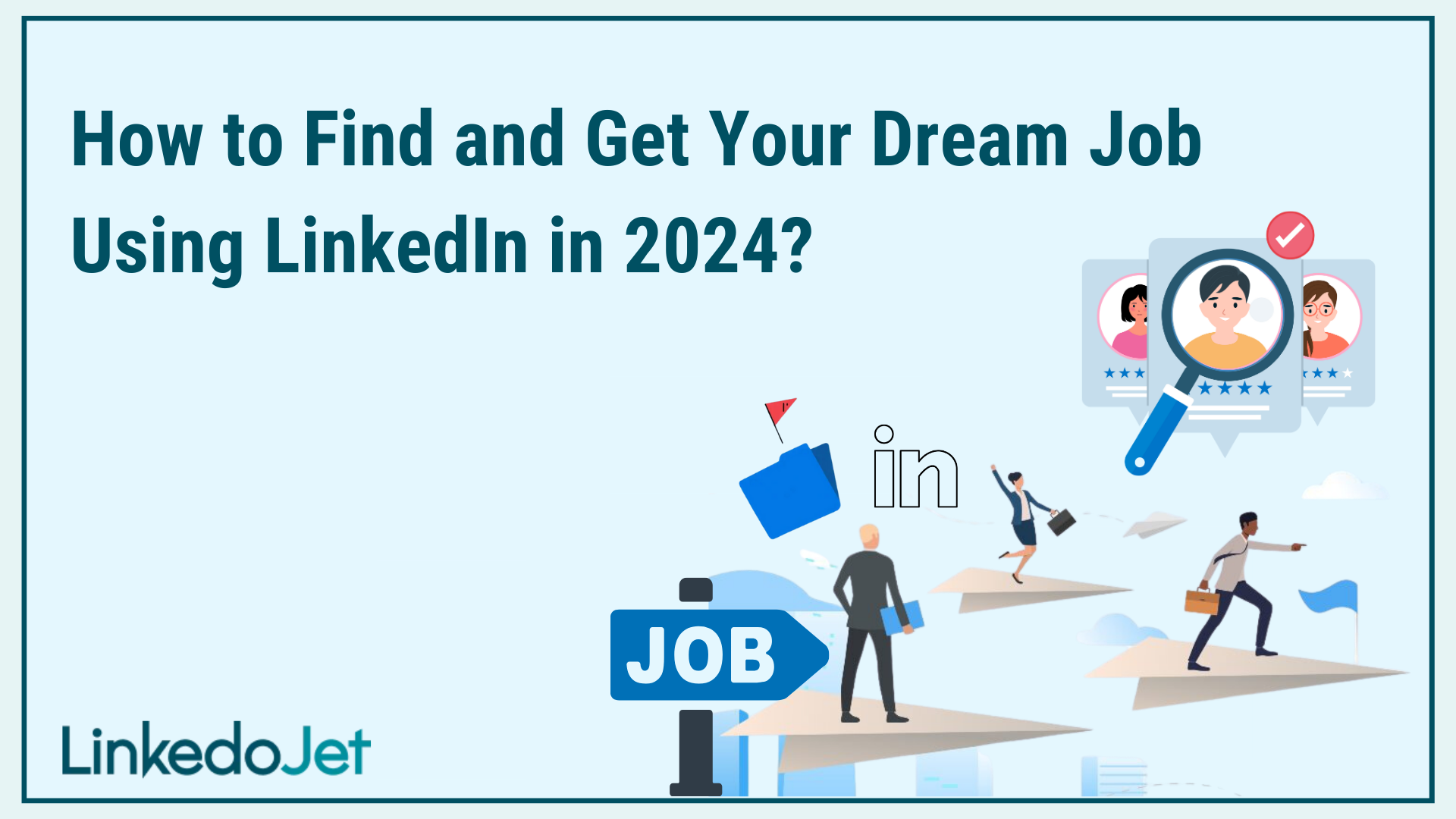 LinkedIn for Jobseekers