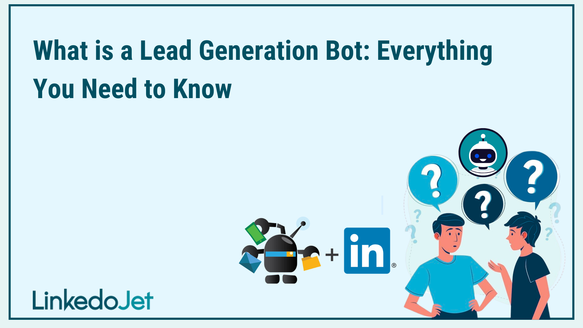 Lead Generation Bot: