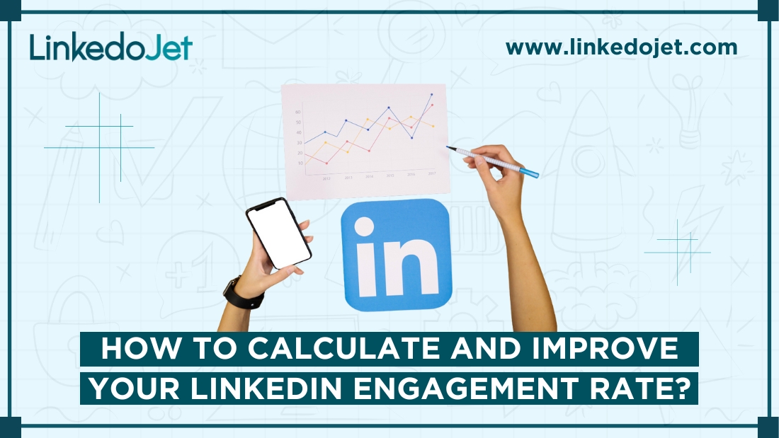 LinkedIn Engagement Rate