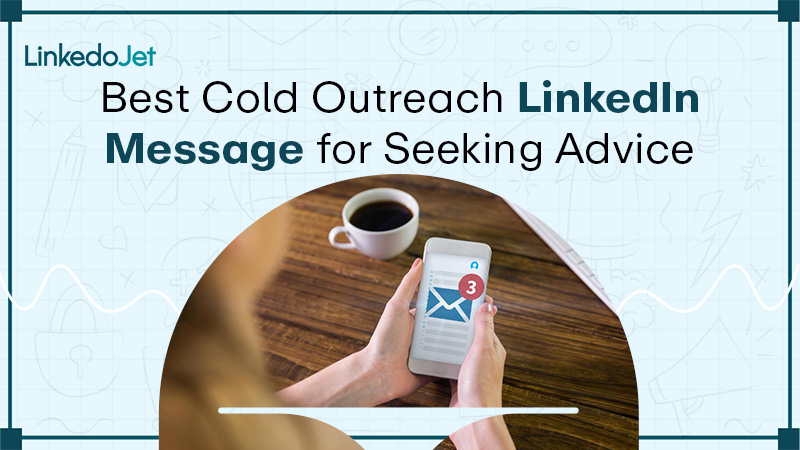 cold outreach messages LinkedIn