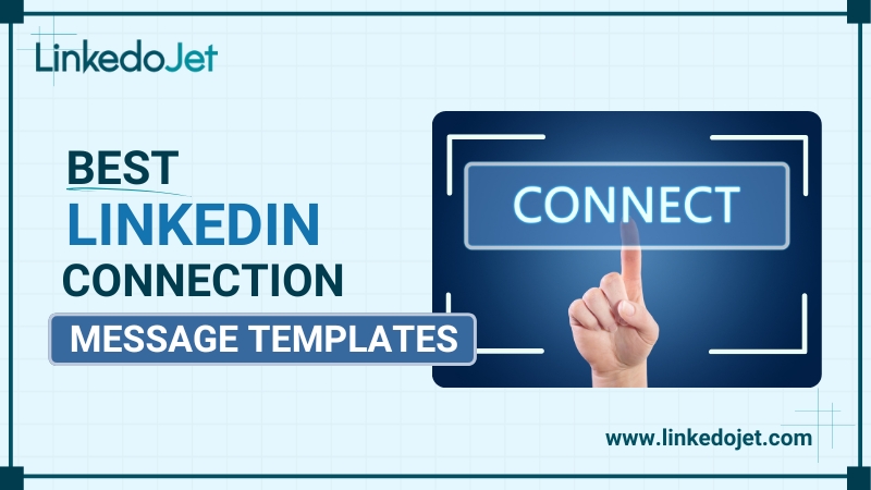 LinkedIn Connection Message