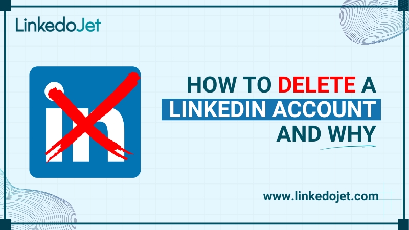 How to delete a LinkedIn account